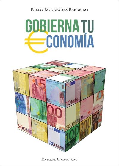 Lecturas: «Gobierna tu Economía» por Pablo Rodríguez Barreiro
